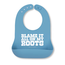 Load image into Gallery viewer, Bella Tunno - Blame it All On My Roots Wonder Bib: Blue
